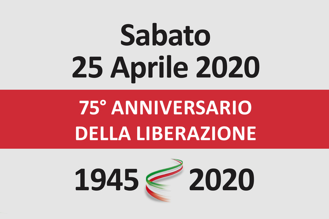 25 Aprile 2020 | 75° Anniversario della Liberazione