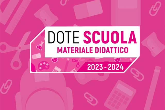 DOTE SCUOLA - Domande online per la richiesta della Dote scuola 2023/2024